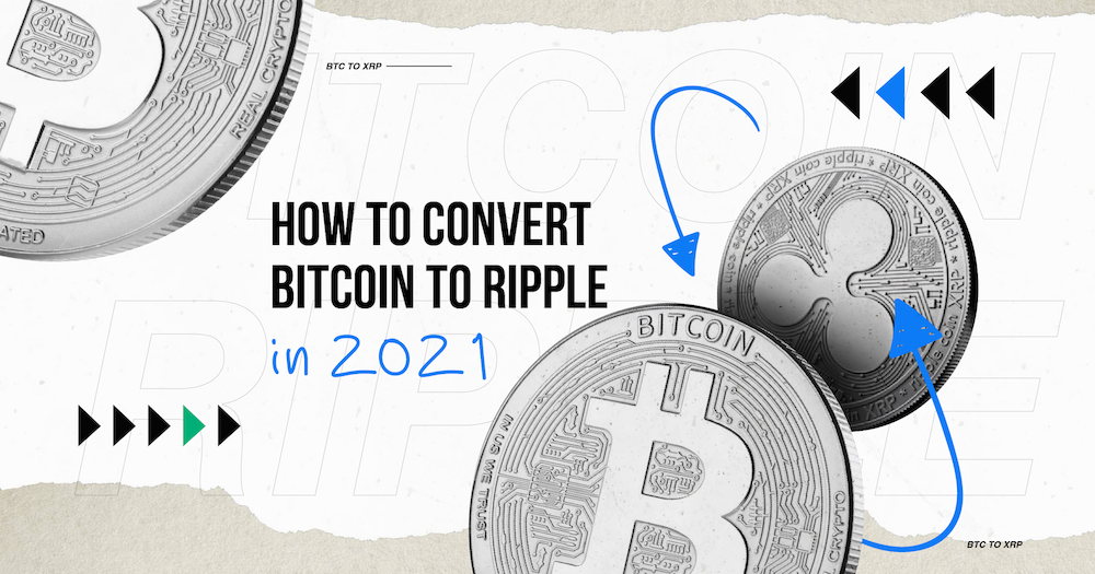 convert bitcoin to ripple
