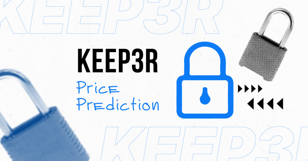 keep3rv1 crypto price prediction