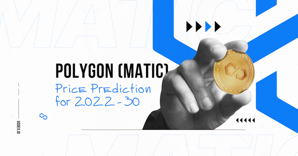 Polygon MATIC price prediction for 2024 2025 2030 Godex.io