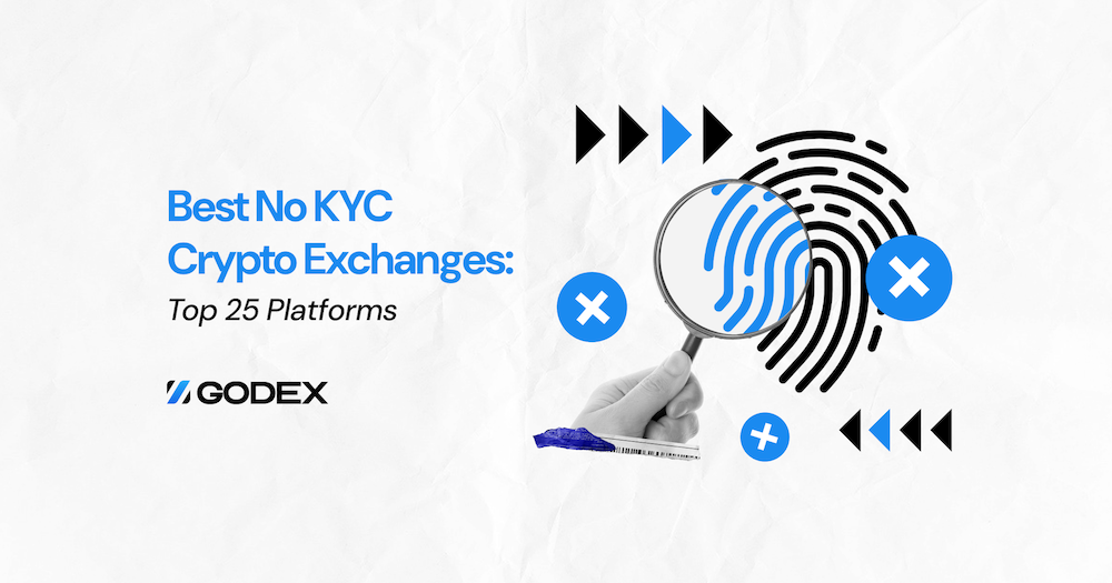 Best No KYC Crypto Exchanges_ 1 Top 25 Platforms