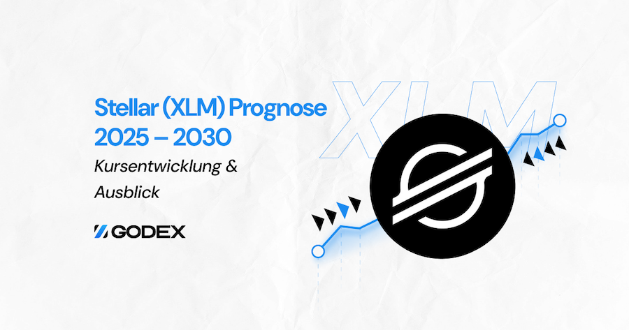 Stellar (XLM) Prognose 2025–2030 Kursentwicklung & Ausblick