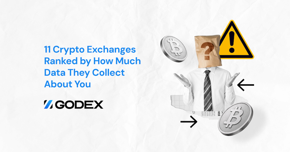 11 Crypto Exchanges Ranked by How Much Data They Collect About You
