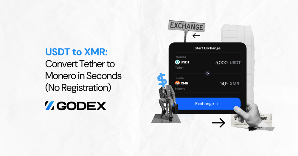 USDT to XMR: Convert Tether to Monero in Seconds (No Registration)